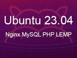 23.04-nginx-nysql-php-lemp 23.04-nginx-nysql-php-lemp